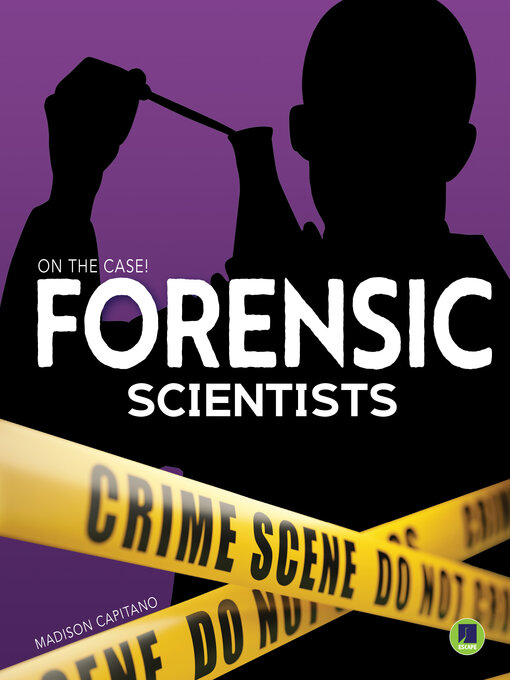 Title details for Forensic Scientists by Madison Capitano - Available